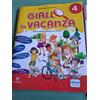 Giallo in Vacanza 4 Libro delle Vacanze per la Primaria