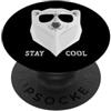 POLAR BEAR LOVER PRESENTS Stay Cool - Occhiali da sole con scritta in inglese Polar Bear, con scritta PopSockets PopGrip Adesivo
