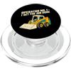 Funny Quote designs Umorismo dell'operatore dell'attrezzatura pesante del caricatore anteriore PopSockets PopGrip per MagSafe