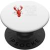 Cajun Crawfish Boil Seafood Festival Gra I soldi non possono comprare lamore, ma possono bayou gamberi frutti di mare PopSockets PopGrip Adesivo