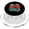Umorismo misterioso vintage I Have No Idea What This Thing Is Nostalgia retrò PopSockets PopGrip per MagSafe