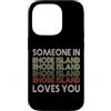 Someone Loves You In US State Of Rhode I Custodia per iPhone 14 Pro Qualcuno nel Rhode Island ti ama State Retro Vintage