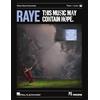 Hal Leonard Raye - This Music May Contain Hope.. Voce e Pianoforte.: Sheet Music Essentials