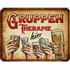 Empireposter birra - Terapia di gruppo - Targa in metallo stampata di alta qualità - dimensioni 22 x 17 cm