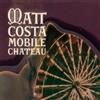 Matt Costa Mobile Chateau (CD) Album