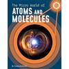 Precious McKenzie The Micro World of Atoms and Molecules (Tascabile)