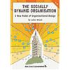 Julian Stodd The Socially Dynamic Organisation (Tascabile)
