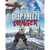 Myra Faye Turner Deep Freeze Danger (Copertina rigida)