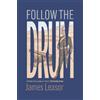 James Leasor Follow the Drum (Tascabile)
