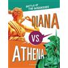 Lydia Lukidis Battle of the Goddesses - Diana vs. Athena (Tascabile)