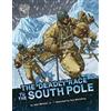 John Micklos Jr. The Deadly Race to the South Pole (Tascabile)
