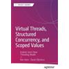 Ron Veen David V Virtual Threads, Structured Concurrency, and Scope (Tascabile)