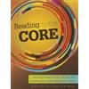 Cynthia Schofield Gerri Newnum Elaine M Weber Reading to the Core (Tascabile)