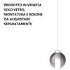 TopLight KIT DUE VETRI ESTERNO FUME SFUMATO + INTERNO SATINATO + 2 GOMMINI SILICONE