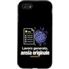 Dim's Designs Italy Custodia per iPhone SE (2020) / 7/8 Lavoro Digitale Ansia Originale - Satira Aziendale Ironica