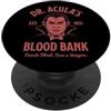 Funny Halloween Sayings & Funny Hallowee La Banca del Sangue del Dr. Acula - Dracula Spooky Vampire Halloween PopSockets PopGrip Adesivo