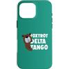 Aharon's Stuff Custodia per iPhone 16 Pro Max Resistere Orso Con Parole Foxtrot Delta Tango Save Our Parks
