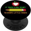 SCHOOL TEACHER PRESENTS Ci vuole un grande cuore per modellare la scuola dell'insegnante di Little Minds PopSockets PopGrip Adesivo