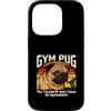 Humor Gym Workout Dog Lover Custodia per iPhone 14 Pro Gym Pug Il Tapis Roulant E Ho Un Accordo