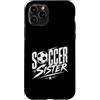 Soccer Sibling Squad Custodia per iPhone 11 Pro Fiero Soccer Sister Game Day Fan