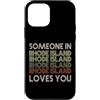 Someone Loves You In US State Of Rhode I Custodia per iPhone 12 mini Qualcuno nel Rhode Island ti ama State Retro Vintage