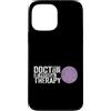 profession academic degree university ca Custodia per iPhone 13 Pro Max Dottore in Fisioterapia Geriatrica