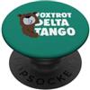 Aharon's Stuff Resistere Orso Con Parole Foxtrot Delta Tango Save Our Parks PopSockets PopGrip Adesivo