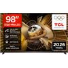 TCL 98X11L - Smart TV SQD‑Mini LED 4K HDR10+ da 98, 10.000nit