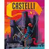 Gribaudo DK Castelli. Alla conquista delle più belle e inespugnabili fortezze del mondo