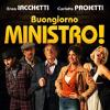 52733 Buongiorno Ministro! con Enzo Iacchetti e Carlotta Proietti