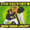 Fun Factory Doh Wah Diddy (CD)