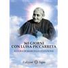 Edizioni Segno Libro - 365 Giorni Con Luisa Piccarreta - Edizioni Segno