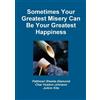 Pattimari Sheets-Diamond Quotes and Sometimes Your Greatest Misery (Tascabile)