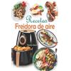 Recetas Smart Recetas Freidora de aire (Tascabile)