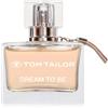 Tom Tailor Dream To Be Dream To Be 50 ml