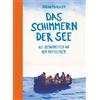 Adrian Pourvise Das Schimmern der See: Als Seenotretter auf dem Mitt (Tascabile)