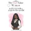 Tahtyanna Mattocks The High Value Woman (Tascabile) Feminine Vibes