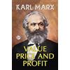 Karl Marx Value, Price, and Profit (Tascabile)