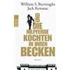 William S. Burroughs Jack Kerouac James Grauer Und die Nilpferde koc (Tascabile)