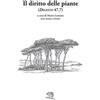 La Vita Felice Libro - Diritto Delle Piante (Digesto, 47.7). Testo Latino A Fronte. Ediz. Bilin