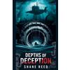 Shane Reed Depths of Deception (Tascabile) True Crime