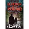 Riccardo Braccaioli El Hedor de la Verdad (Tascabile)