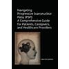 Laura Louizos Navigating Progressive Supranuclear Palsy (PSP) (Tascabile)