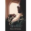 Alice Almeida Bitter Cocoa Butter Kisses (Tascabile)