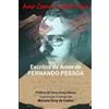 Fernando Pessoa Amo como o Amor Ama (Tascabile)