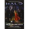 Multiplayer Edizioni Halo. Mortal dictata. Kilo-Five trilogy (Vol. 3)