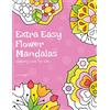CreateSpace Independent Publishing Platf Extra Easy Flower Mandalas Colouring Book For Kids: 40 Simple Floral Mandala Designs: 12