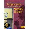GALLIMARD La figure jaune: Et autres aventures de Sherlock Holmes