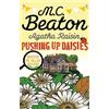 Constable Agatha Raisin: Pushing up Daisies