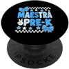 Back to School Spanish Maestra Bilingue Maestra Pre-Kinder Teacher Team PopSockets PopGrip Adesivo